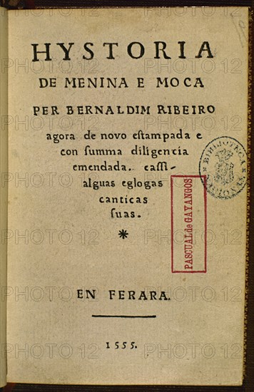 RIBEIRO BERNARDIM 1482/1552
HISTORIA DE MENINA E MOÇA - 1555   R/11199- LITERATURA
