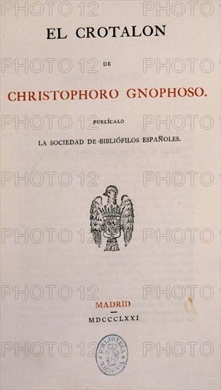 GNOPHOSO C
EL CROTALON 1871   R/13795
MADRID, BIBLIOTECA NACIONAL RAROS
MADRID

This image is