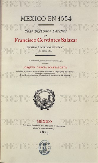 CERVANTES FCO
TRES DIALOGOS LATINOS (MEXICO 1554)HA-86
MADRID, BIBLIOTECA NACIONAL H