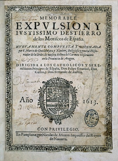 GUADALAJARA M
MEMORABLE EXPULSION Y DESTIERRO DE LOS MORISCOS DE ESPANA-PAMPLONA AÑO 1613
MADRID,