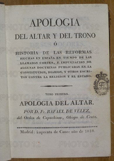 VELEZ RAFAEL
APOLOGIA DEL ALTAR Y DEL TRONO-1818-PORTADA
MADRID, BIBLIOTECA NACIONAL