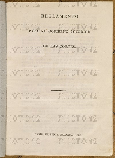REGLAMENTO PARA GOBIERNO INTERIOR DE LAS CORTES-1813
MADRID, SENADO-BIBLIOTECA
MADRID

This