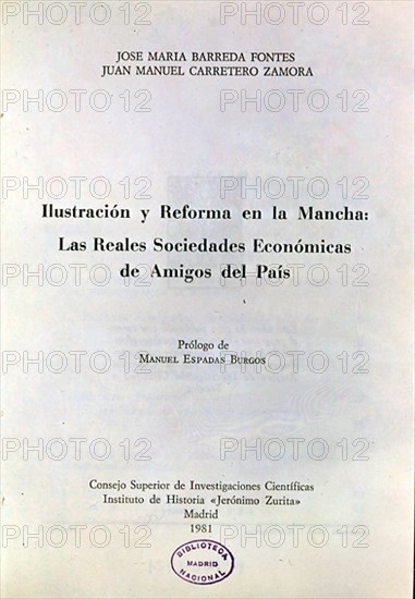 BARREDA
ILUSTRACION Y REFORMA EN LA MANCHA-AMIGOS DEL PAIS
MADRID, BIBLIOTECA NACIONAL