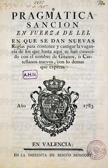 PRAGMATICA PARA CASTIGAR LA VAGANCIA-GITANOS  O CASTELLANOS NUEVOS-IMPR VALENCIA 1783
MADRID,