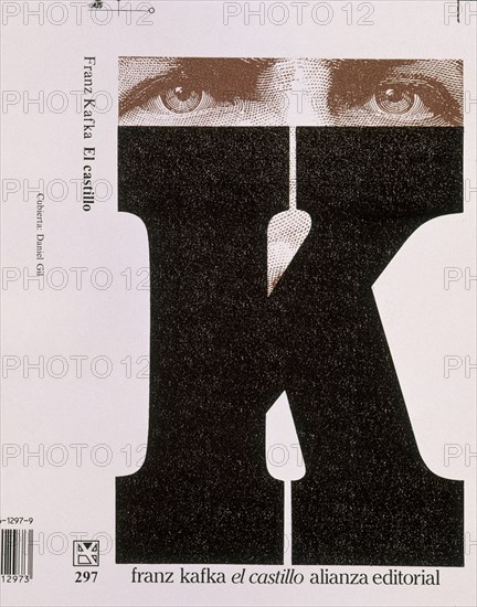 KAFKA FRANC
PORTADA - EL CASTILLO  (EDITORIAL ALIANZA) DISEÑADO POR DANIEL GIL
MADRID, COLECCION