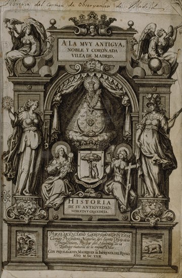 QUINTANA JERONIMO DE
"A LA MUY RICA NOBLE Y CORONADA VILLA  DE MADRID""HªDE ANTIGUEDAD NOBLEZA Y