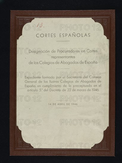 CORTES ESPAÑOLAS-DESIGNAC DE PROCURADORES EN CORTES REPRESENTANTES DEL COLEG ABOGADOS
