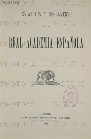 PORTADA- ESTATUTOS Y REGLAMENTO DE LA REAL ACADEMIA DE LA LENGUA- 1904
MADRID, ACADEMIA DE LA