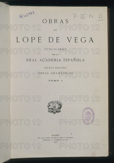 LOPE DE VEGA FELIX 1562/1635
PORTADA DE OBRAS DE LOPE DE VEGA/  REPRODUCCION  FACSIMIL/ PUBLICADAS