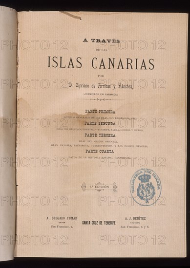 ARRIBAS SANCHEZ CIPRIANO
A TRAVES DE LAS ISLAS CANARIAS - 1ª EDICION
MADRID,