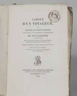 Book from Emperor Napoleon's library on St. Helena island
"Carnet d'un voyageur, ou De Buonaparte à Longwood"