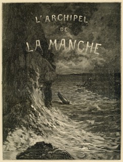Illustration de "L'archipel de la Manche", de Victor Hugo