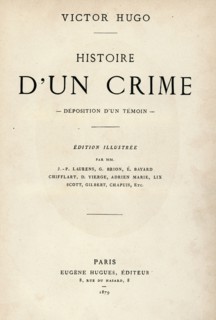 Illustration de "Histoire d'un crime", de Victor Hugo