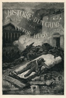 Illustration de "Histoire d'un crime", de Victor Hugo