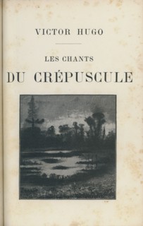 Victor Hugo, "Oeuvre poétique", tome 1