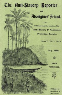 Anti Slavery Reporter', July 1910. Front cover of the 'Anti-Slavery Reporter and Aborigine's