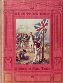 British Empire in Pictures'. The book jacket of 'British Empire in Pictures, Pictures of Many