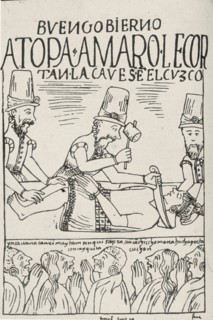 Facsimile of a drawing by Felipe Guaman Poma from his El Primer Nueva Coronica y Buen Gobierno