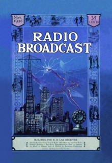 Radio Broadcast - Building the R.B. Lab Receiver 1926