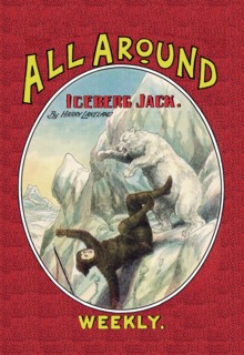 All Around Weekly: Iceberg Jack