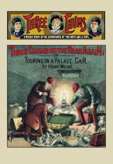 Three Chums: On the Road Again, or Touring in a Palace Car