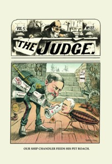 Judge: Our Ship Chandler Feeds His Pet Roach 1884