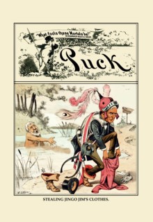 Puck Magazine: Stealing Jingo Jim's Clothes 1886