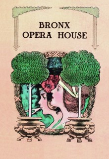 Bronx Opera House