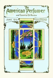 American Perfumer and Essential Oil Review, June 1910 1910