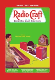 Radio Craft: The Radio Trillion-Tone Organ
