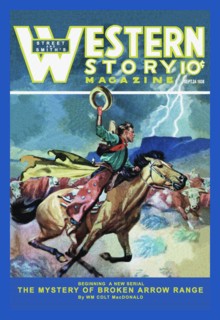 Western Story Magazine: Broken Arrow Range 1938