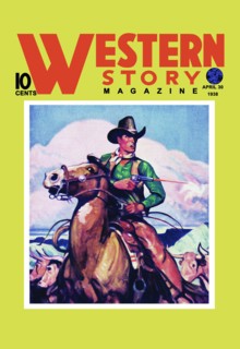Western Story Magazine: The Cowboy's Hand 1938
