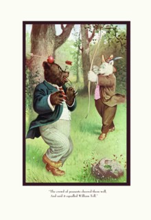 Teddy Roosevelt's Bears: William Tell 1908