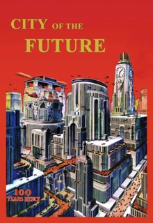City of the Future 1932