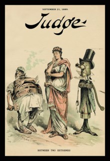 Judge Magazine: Between Two Extremes 1889