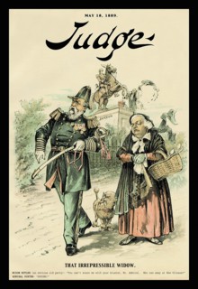 Judge Magazine: That Irrepressible Widow 1889