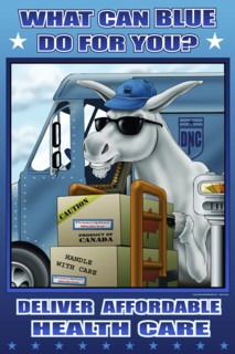 What Can Blue Do For You?  Deliver Affordable Health Care 2005