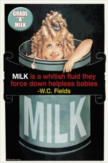 Milk is a whitish fluid they force down helpless babies 2005