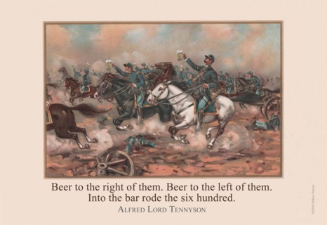 Into the bar rode the 600 - Alfred Lord Tennyson 2005
