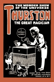 Mix Up Nature: Thurston the great magician the wonder show of the universe 1925