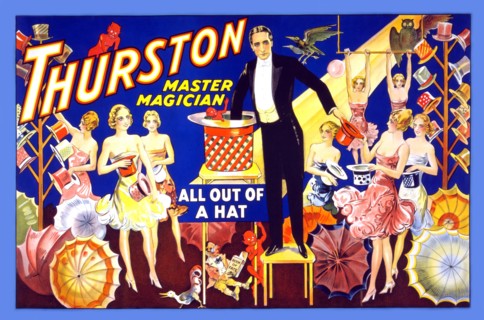 Thurston, master magician all out of a hat. 1910