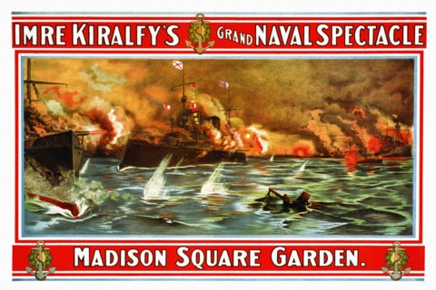 Imre Kiralfy's grand naval spectacle 1898