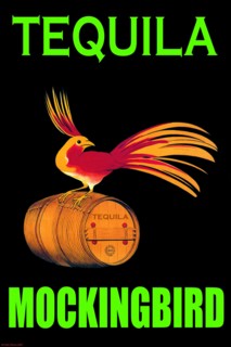 Tequila Mockingbird 2008