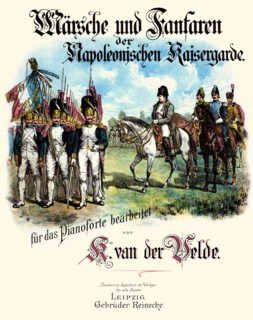 March and Fanfare of Emperor Napoleon's Guards