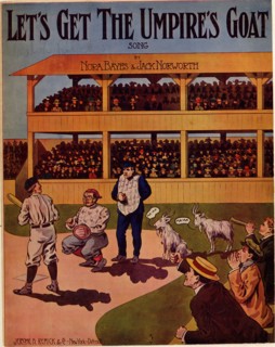 Let's get the Umpire's Goat