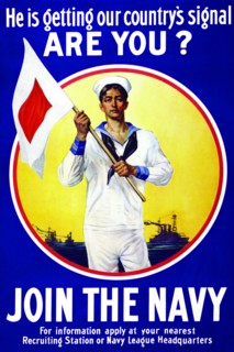 He is getting our country's signal - are you? Join the Navy. 1914