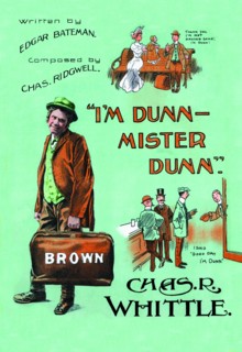 I'm Dunn Mister Dunn