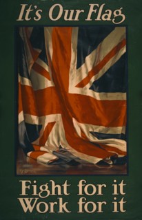 It's our flag. Fight for it. Work for it  1915