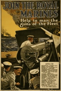 Join the Royal Marines. Help to man the guns of the fleet  1915