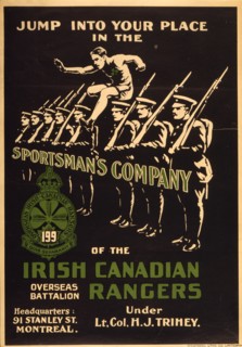 Jump into your place in the Sportsman's Company of the Irish Canadian Rangers 1915
